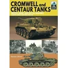 KNYGA Dennis Oliver Cromwell and Centaur Tanks, British Army and Royal Marines, North-west Europe 1944-1945