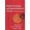 KNYGA Dennis Tirch Buddhist Psychology and Cognitive-Behavioral Therapy