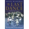 KNYGA Denys Blakeway Last Dance