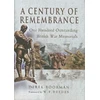 KNYGA Derek Boorman Century of Remembrance: One Hundred Outstanding British War Memorials