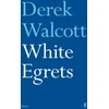 KNYGA Derek Walcott Baltas Egrets