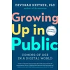 KNYGA Devorah Heitner Growing Up in Public