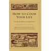 KNYGA Dgen Zenji How to Cook Your Life