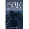 KNYGA Dhyana Ziegler Midnight Train From Georgia