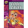KNYGA Diana Bentley Rapid Reading: Cool Caves (Stage 1, Level 1A)