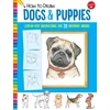 KNYGA Diana Fisher How to Draw Dogs &amp; Puppies