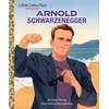 KNYGA Diana Murray Arnold Schwarzenegger: A Little Golden Book Biography