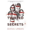 KNYGA Diana Urban All Your Twisted Secrets
