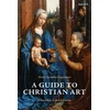KNYGA Diane Apostolos Cappadona Guide to Christian Art