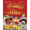 KNYGA Diane Ewen There Was a Young Reindeer Who Swallowed a Present