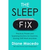 KNYGA Diane Macedo Sleep Fix