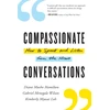 KNYGA Diane Musho Hamilton Compassionate Conversations