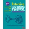 KNYGA Diane Staehr Fenner Unlocking Multilingual Learners’ Potential, Strategies for Making Content Accessible
