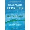 KNYGA Diarmaid Ferriter On the Edge
