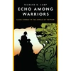KNYGA Dick Camp Echo Among Warriors