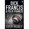 KNYGA Dick Francis Even Money