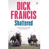 KNYGA Dick Francis Shattered