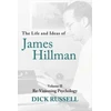 KNYGA Dick Russell Life and Ideas of James Hillman