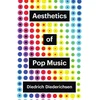 KNYGA Diedrich Diederichsen Aesthetics of Pop Music