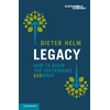 KNYGA Dieter Helm Legacy, How to Build the Sustainable Economy