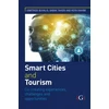 KNYGA Dimitrios Buhalis Smart Cities and Tourism: Co-creating experiences, challenges and opportunities