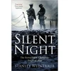 KNYGA Weintraub Stanley Silent Night: The Remarkable Christmas Truce Of 1914