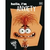 KNYGA DK Disney Inside Out 2 Hello, I'm Anxiety
