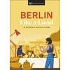 KNYGA Dk Eyewitness Berlin Like a Local
