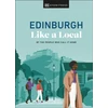 KNYGA Dk Eyewitness Edinburgh Like a Local