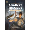 KNYGA Dk Publishing Against the Odds: Hurricane Katrina
