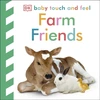 KNYGA Dk Publishing Baby Touch and Feel Farm Friends