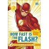 KNYGA Dk Publishing DC How Fast Is The Flash? Reader Level 2