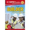 KNYGA Dk Publishing DK Super Readers Level 1 A Day in the Life of a Builder