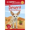 KNYGA Dk Publishing DK Super Readers Level 1 Desert Plants and Animals