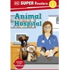 KNYGA Dk Publishing DK Super Readers Level 2 Animal Hospital
