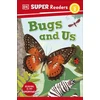 KNYGA Dk Publishing DK Super Readers Level 2 Bugs and Us