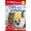 KNYGA Dk Publishing DK Super Readers Level 2 Cats and Kittens