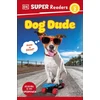 KNYGA Dk Publishing DK Super Readers Level 2 Dog Dude