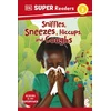 KNYGA Dk Publishing DK Super Readers Level 2 Sniffles, Sneezes, Hiccups, and Coughs