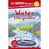 KNYGA Dk Publishing DK Super Readers Level 2 Vanduo Everywhere