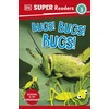 KNYGA Dk Publishing DK Super Readers Level 3 Bugs! Bugs! Bugs!