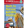 KNYGA Dk Publishing DK Super Readers Level 3 Built to Survive Natural Disasters