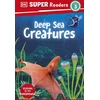 KNYGA Dk Publishing DK Super Readers Level 3 Deep-Sea Creatures