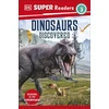 KNYGA Dk Publishing DK Super Readers Level 3 Dinosaurs Discovered