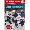 KNYGA Dk Publishing DK Super Readers Level 3 Ice Hockey
