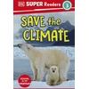 KNYGA Dk Publishing DK Super Readers Level 3 Save the Climate