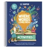 KNYGA Dk Publishing DK Super Where Words Come From Activities