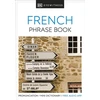 KNYGA Dk Publishing Eyewitness Travel Phrase Book French, Essential Reference for Every Traveller