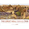 KNYGA Dk Publishing Great Wall Through Time