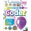 KNYGA Dk Publishing How To Be a Coder